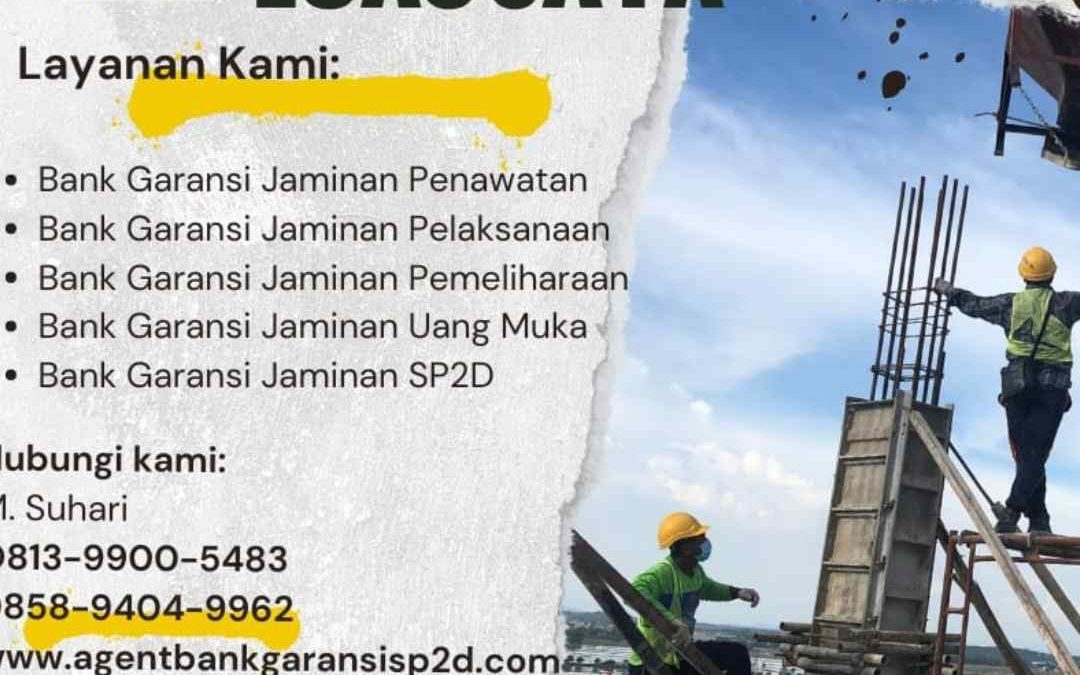 Jasa Penerbitan Bank Garansi